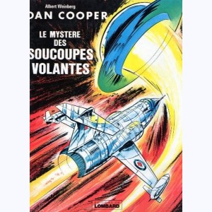 Dan Cooper : Tome 13, Le mystère des soucoupes volantes