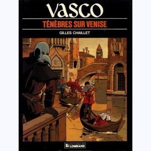Vasco : Tome 6, Ténèbres sur Venise : 