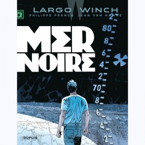 Largo Winch : Tome 17, Mer noire