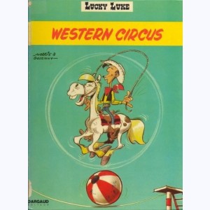 Lucky Luke : Tome 36, Western Circus : 
