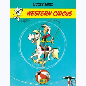 Lucky Luke : Tome 36, Western Circus : 