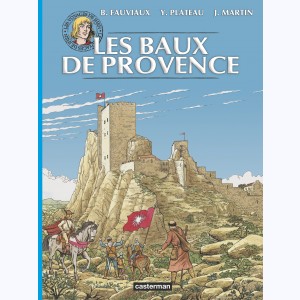 Les Voyages de Jhen, Les Baux de Provence