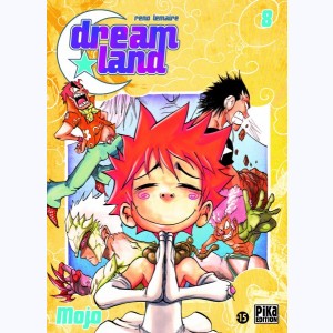DreamLand : Tome 8, Mojo