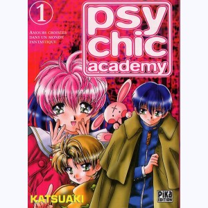 Psychic Academy : Tome 1
