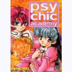 Psychic Academy : Tome 3
