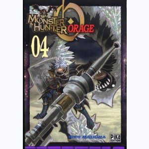 Monster Hunter Orage : Tome 4