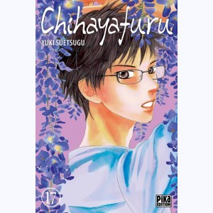 Chihayafuru : Tome 17