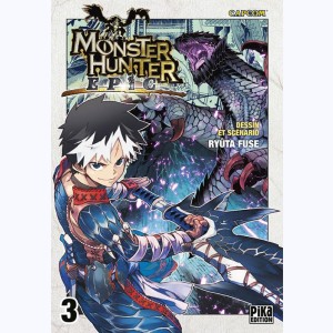 Monster Hunter Epic : Tome 3