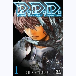 D.D.D. - Devil Devised Departure : Tome 1
