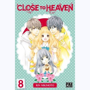 Close to Heaven : Tome 8