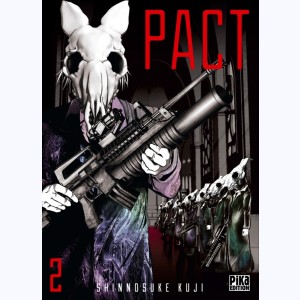 Pact : Tome 2