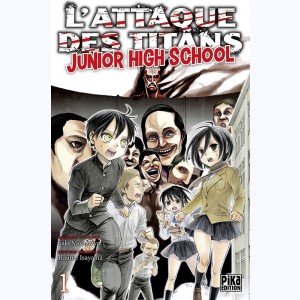 L'Attaque des Titans - Junior High School : Tome 1