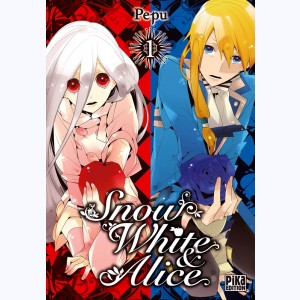 Snow White & Alice : Tome 1