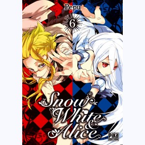 Snow White & Alice : Tome 6