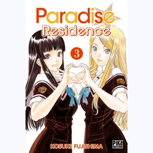 Paradise Residence : Tome 3