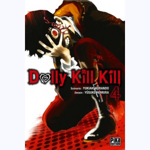 Dolly Kill Kill : Tome 4