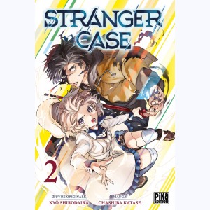 Stranger Case : Tome 2
