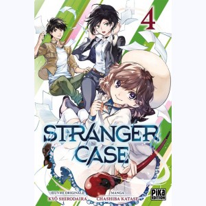 Stranger Case : Tome 4