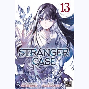Stranger Case : Tome 13