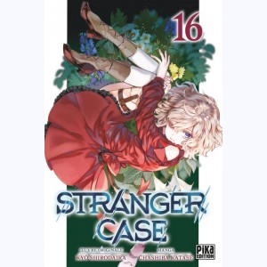 Stranger Case : Tome 16