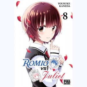 Romio vs Juliet : Tome 8