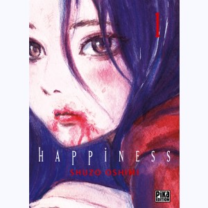Happiness : Tome 1
