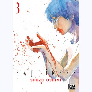 Happiness : Tome 3