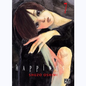 Happiness : Tome 7