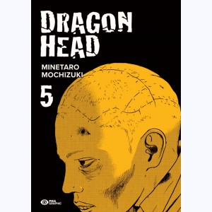 Dragon Head : Tome 5 (9 & 10) : 