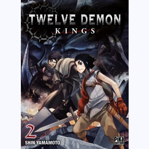 Twelve Demon Kings : Tome 2