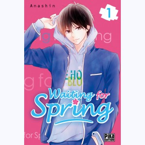 Waiting for Spring : Tome 1
