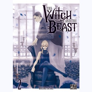 The Witch and the Beast : Tome 2