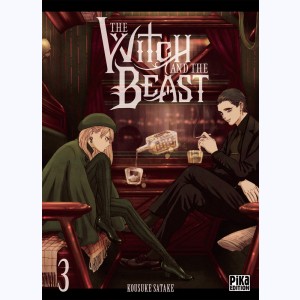 The Witch and the Beast : Tome 3