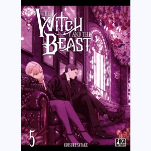 The Witch and the Beast : Tome 5