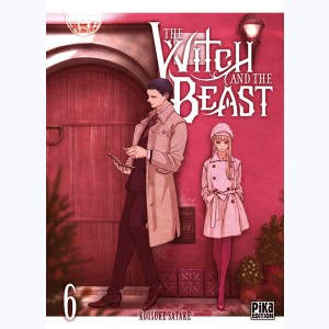The Witch and the Beast : Tome 6