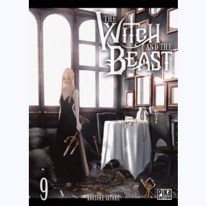 The Witch and the Beast : Tome 9