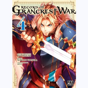 Record of Grancrest War : Tome 4