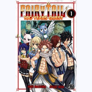 Fairy Tail - 100 Years Quest : Tome 1