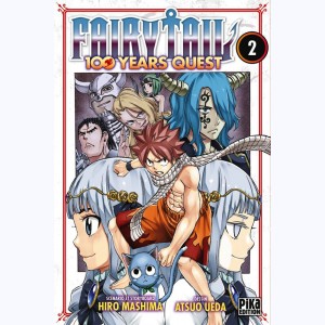Fairy Tail - 100 Years Quest : Tome 2