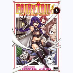 Fairy Tail - 100 Years Quest : Tome 6