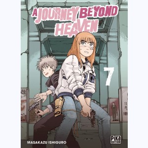 A Journey beyond Heaven : Tome 7