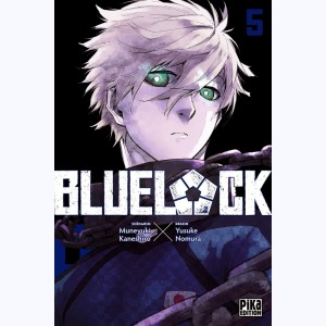 Blue Lock : Tome 5