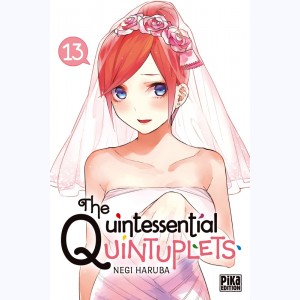 The Quintessential Quintuplets : Tome 13