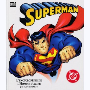 Superman (Art), Superman - L'Encyclopedie de l'Homme d'Acier