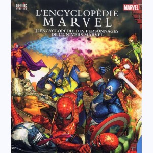 Marvel, L'Encyclopédie des Personnages de l'Univers Marvel : 
