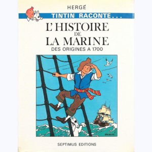 Chromos Voir et Savoir (Tintin raconte), L'Histoire de la marine - Des origines à 1700
