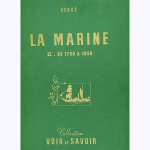Chromos Voir et Savoir (Tintin raconte), L'Histoire de la marine - De 1700 à 1850 : 