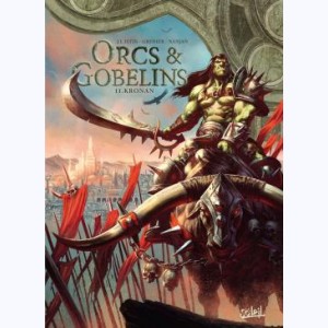 Orcs & Gobelins : Tome 11, Kronan