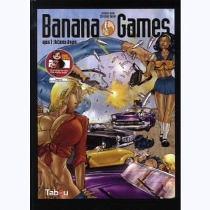 Banana Games : Tome 1, Arizona Dream