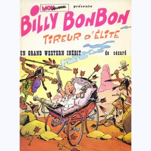 Billy Bonbon : Tome 2, Billy Bonbon tireur d'élite